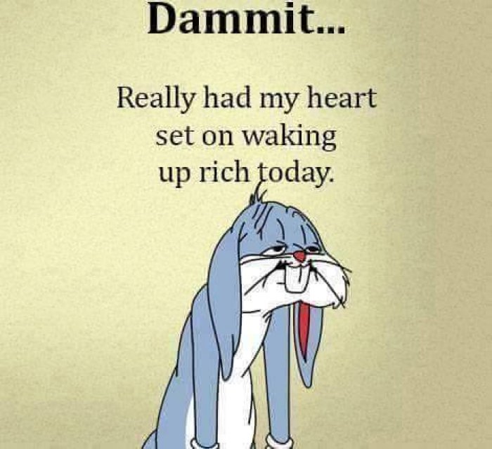 My-heart-set-on-waking-up-rich-today---ecard